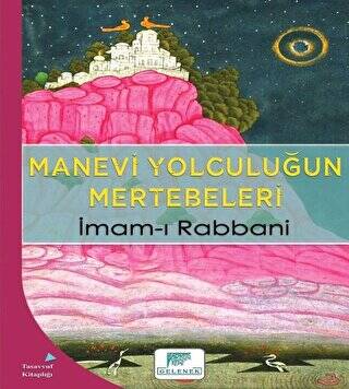 Manevi Yolculuğun Mertebeleri - 1