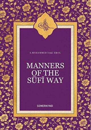 Manners Of The Sufi Way - 1