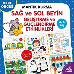 Mantık Kurma Sağ ve Sol Beyin Geliştirme ve Güçlendirme Etkinlikleri - 1