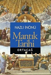 Mantık Tarihi - Ortaçağ - 1