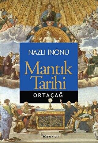 Mantık Tarihi - Ortaçağ - 1