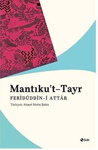 Mantıku`t-Tayr - 1