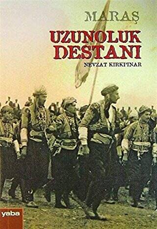 Maraş Uzunoluk Destanı - 1