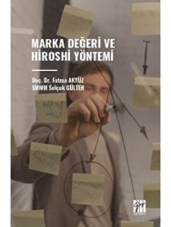 Marka Değeri ve Hiroshi Yöntemi - 1