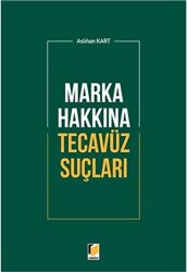 Marka Hakkına Tecavüz Suçları - 1