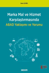 Marka Mal ve Hizmet Karşılaştırmasında ABAD Yaklaşımı ve Yorumu - 1