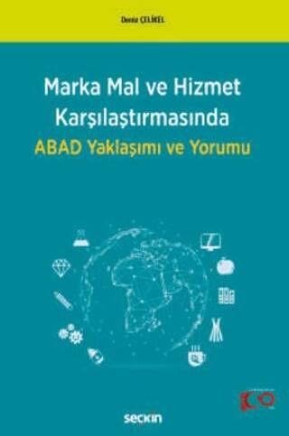 Marka Mal ve Hizmet Karşılaştırmasında ABAD Yaklaşımı ve Yorumu - 1