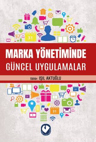 Marka Yönetiminde Güncel Uygulamalar - 1