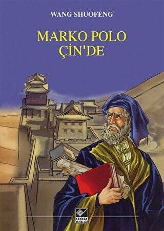 Marko Polo Çin’de - 1