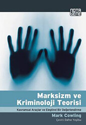 Marksizm ve Kriminoloji Teorisi - 1