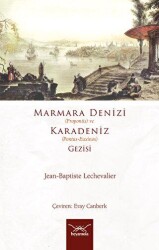 Marmara Denizi Propontis ve Karadeniz Pontus-Euxinos Gezisi - 1