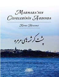 Marmara`nın Cilvelerinin Ardında - 1