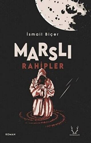 Marslı Rahipler - 1