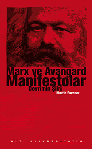 Marx ve Avangard Manifestolar - 1