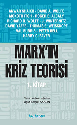 Marx’ın Kriz Teorisi 1. Kitap - 1