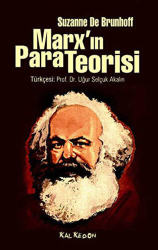 Marx’ın Para Teorisi - 1