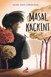 Masal Kaçkını - 1