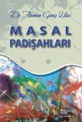 Masal Padişahları - 1