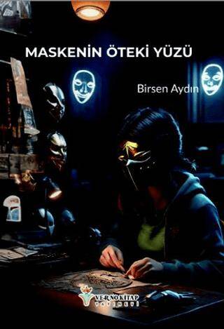 Maskenin Öteki Yüzü - 1