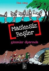 Maskesiz Beşler 4 - Gizemler Diyarında - 1