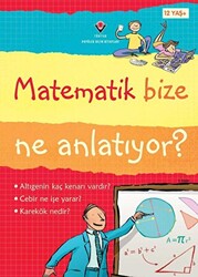 Matematik Bize Ne Anlatıyor? - 1