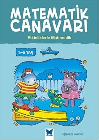 Matematik Canavarı - Etkinliklerle Matematik 5-6 Yaş - 1