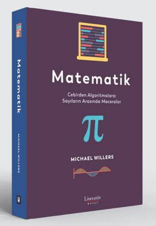 Matematik: Cebirden Algoritmalara: Sayıların Arasında Maceralar - 1