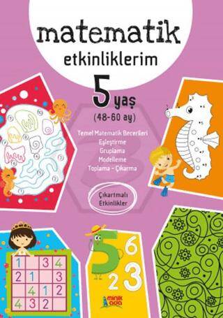 Matematik Etkinliklerim - 5 Yaş - 1