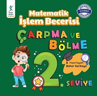 Matematik İşlem Becerisi Çarpma ve Bölme 2. Seviye - 1