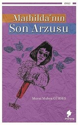 Mathilda’nın Son Arzusu - 1