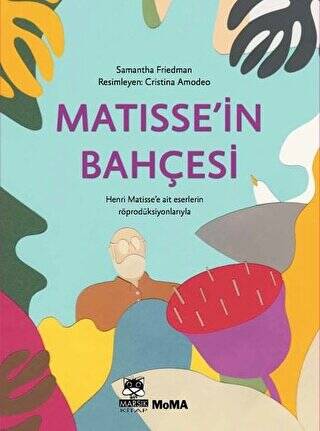 Matisse`in Bahçesi - 1