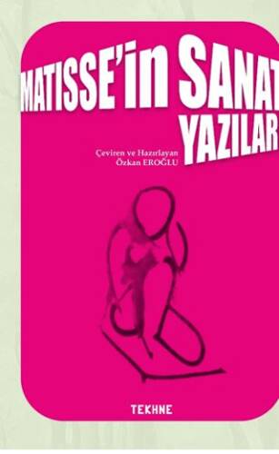 Matisse’in Sanat Yazıları - 1