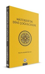 Maturidi’de Dini Çoğulculuk - 1