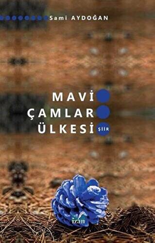 Mavi Çamlar Ülkesi - 1