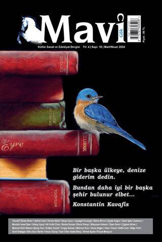 Mavi Gök Kültür Sanat Edebiyat Dergisi Sayı: 18 - Mart Nisan 2024 - 1