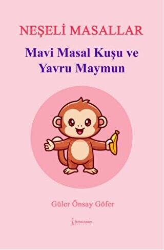 Mavi Masal Kuşu ve Yavru Maymun - 1