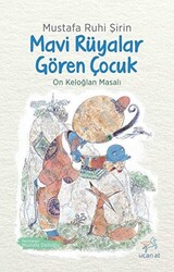 Mavi Rüyalar Gören Çocuk - 1