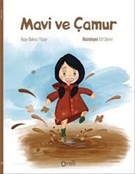 Mavi ve Çamur - 1