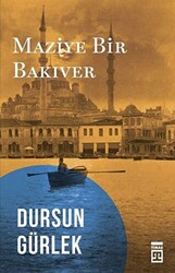 Maziye Bir Bakıver - 1