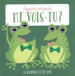 Me Vois-Tu? Le La Grenouille Et Ses Amis - 1