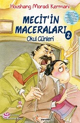 Mecit`in Maceraları - 2: Okul Günleri - 1