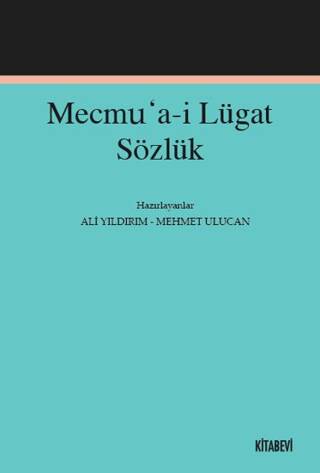 Mecmu’a-i Lügat Sözlük - 1