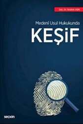 Medenî Usul Hukukunda Keşif - 1