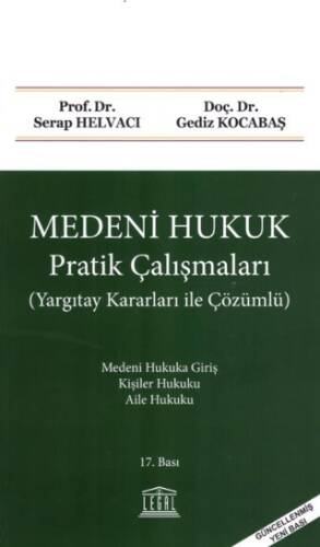 Medeni Hukuk Pratik Çalışmaları Yargıtay Kararları ile Çözümlü - 1