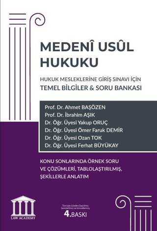 Medeni Usul Hukuku - Hukuk Mesleklerine Giriş Sınavı İçin Temel Bilgiler ve Soru Bankası - 1