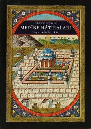 Medine Hatıraları - 1