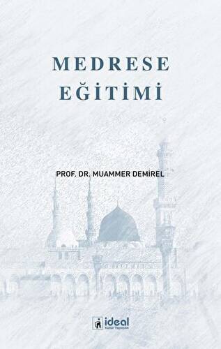 Medrese Eğitimi - 1