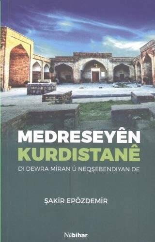 Medreseyen Kurdıstane - 1