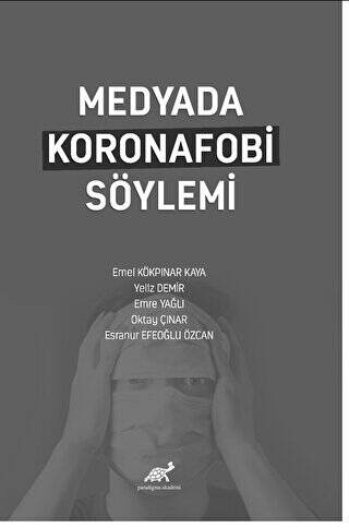 Medyada Koronafobi Söylemi - 1