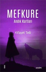 Mefkure 2 - Andık Kurtları - 1